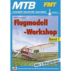 Flugmodell-Workshop 1: Mit 3 Baupl�nen