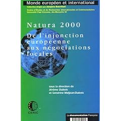 Natura 2000 : De l'injonction europ�enne aux n�gociations locales