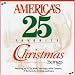 Musique : America's 25 Favorite Christmas Songs