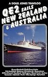QE2 Sails New Zealand and Australia