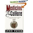 Medicine and Culture: Revised Edition by Lynn Payer