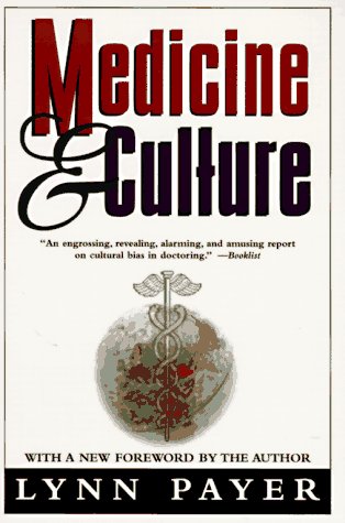 Medicine and Culture: Revised Edition