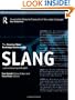 The Concise New Partridge Dictionary of Slang and Unconventional English