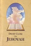 Draw Close to Jehovah (CLE)