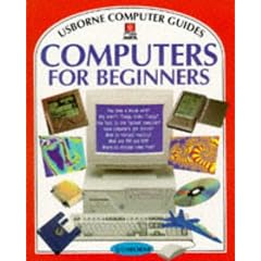Computers for Beginners (Computer Guides Series)