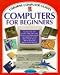 Books : Computers for Beginners (Computer Guides Series)