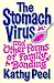 The Stomach Virus and Other Fo...