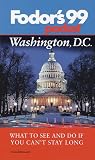 Pocket Washington, D.C. '99: What to See and Do If You Can't Stay Long (Fodor's Pocket Guides)