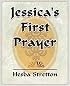 Jessica's First Prayer