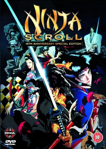 Childrens Toyshop  DVD : Ninja Scroll - 10th Anniversary Edition [1995]