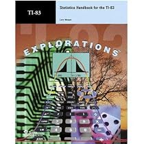 Texas Instrument STATTI83 Statistics Handbook for TI-83