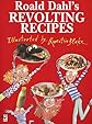 Roald Dahl's Revolting Recipes (Red Fox Picture Book)