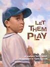 Let Them Play Edition 1.