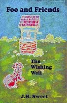 The Wishing Well (Foo and Friends)