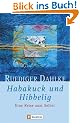 Habakuck und Hibbelig: Eine Reise zum Selbst