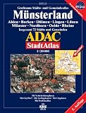 ADAC StadtAtlas Münsterland 1:20.000 Ahlen, Borken, Dülmen, Lingen, Lünen, Münster, Nordhorn, Oelde, Rheine: Ahlen, Borken, Dülmen, Lingen, Lünen, ... 72 Städte und Gemeinden. 1:20000. GPS-genau