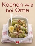Produkt-Bild: Kochen wie bei Oma