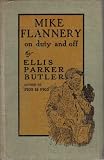 Books : Mike Flannery On Duty And Off