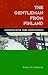 The Gentleman From Finland: Adventures On The Trans-siberian Express