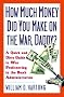 How Much Are You Making on the War Daddy? A Quick and Dirty Guide to War Profiteering in the Bush Administration How Much Are You Making on the War Daddy? A Quick and Dirty Guide to War Profiteering in the Bush Administration