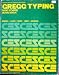Gregg Typing: Basic Course : A Gregg Text-Kit for Adult Education