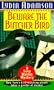Beware the Butcher Bird (Birdwatcher Mystery)