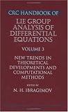 CRC Handbook of Lie Group Analysis of Differential Equations: Volume 3