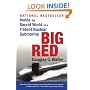 Big Red : Inside the Secret World of a Trident Nuclear Submarine