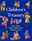 Children's Treasury: Fairy Tales, Nursery Rhymes & Nonsense Verse