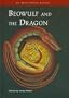 Beowulf and the Dragon (Myths and Legends)