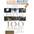 The Battle 100: The Stories Behind History's Most Influential Battles