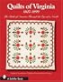 Quilts of Virginia 1607-1899: The Birth of America Through the Eye of a Needle (Schiffer Books)