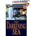 The Darkening Sea (Mariner's Library Fiction Classics)