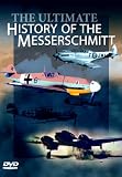 The Ultimate History Of The Messerschmitt
