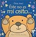 Este no es mi osito/ That's Not My Bear (Touchy-Feely Board Books) (Spanish Edition)