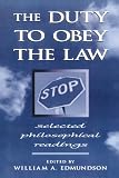 The Duty to Obey the Law