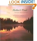 Voelker's Pond: A Robert Traver Legacy (Michigan)