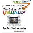 Teach Yourself VISUALLY Digital Photography, Second Edition