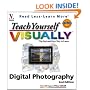 Teach Yourself VISUALLY Digital Photography, Second Edition