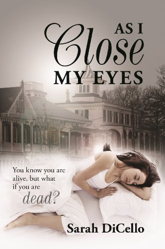 As I Close My Eyes by Sarah DiCello