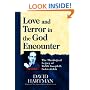 Love and Terror in the God Encounter: The Theological Legacy of Rabbi Joseph B. Soloveitchik