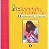 El arte femenino de amamantar