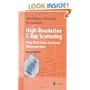 High-Resolution X-Ray Scattering: From Thin Films to Lateral Nanostructures (Advanced Texts in Physics)