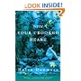 With Your Crooked Heart: A Novel