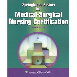 Click here to buy Springhouse Review for Medical-Surgical Nursing Certification (LWW, Springhouse... by Springhouse.