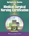 Book Springhouse Review for Medical-Surgical Nursing Certification