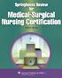 Springhouse Review for Medical-Surgical Nursing Certification (LWW, Springhouse Review for Medical-Surgical Nursing Certification)