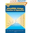 microRNA: Biology, Function and Expression (Nuts and Bolts series) (Nuts and Bolts series) by Neil J. Clarke; Philippe Sanseau