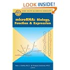 Click here to buy microRNA: Biology, Function and Expression (Nuts and Bolts series) (Nuts and Bolts series) by  Neil J. Clarke; Philippe Sanseau.