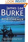 The Best of Robicheaux: "In the Elect...